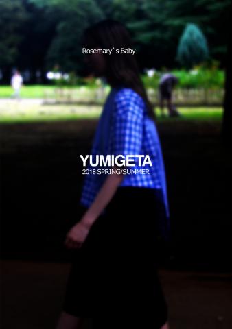 YUMIGETA 2018S/S展示受注会